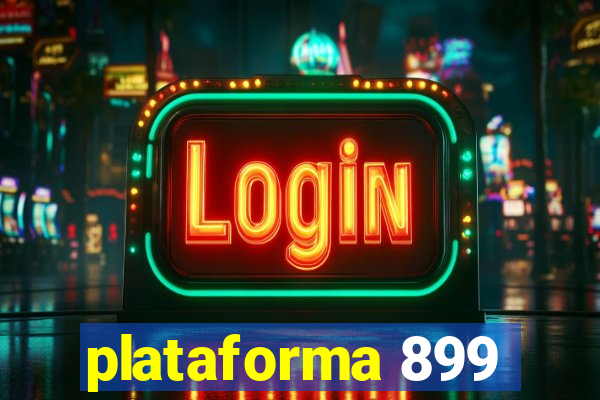 plataforma 899